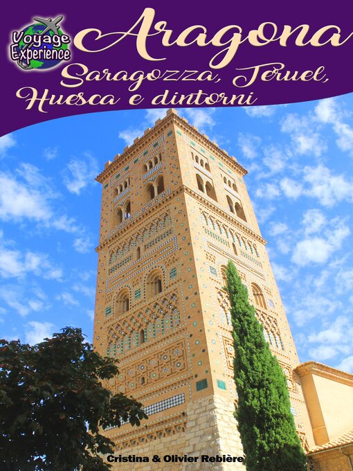 Title details for Aragona--Saragozza, Teruel, Huesca e dintorni by Cristina Rebiere - Wait list